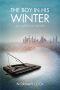 [American Novels 01] • The Boy in His Winter